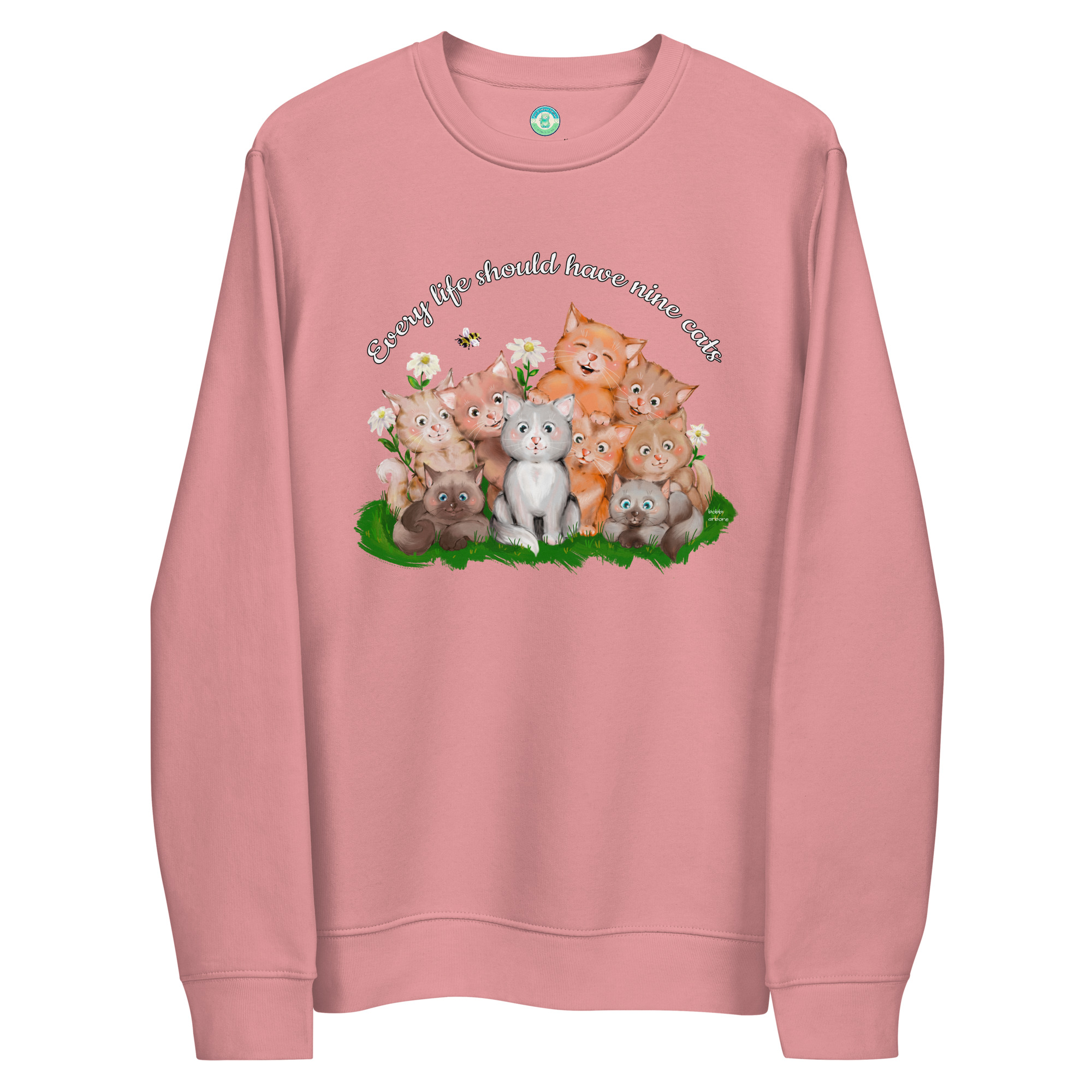 Every life should have nine cats eco sweatshirt