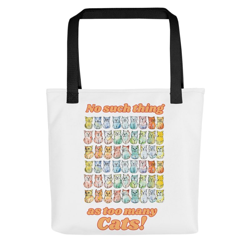 No such thing as too many cats Tote bag