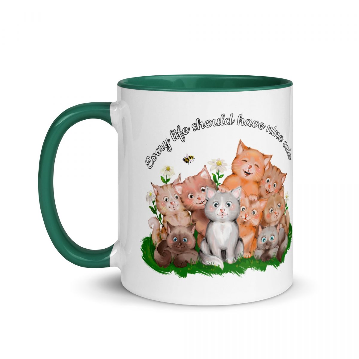 Every life should have nine cats Mug with motto