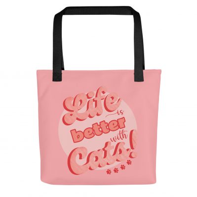 Life is better with cats Tote bag with motto